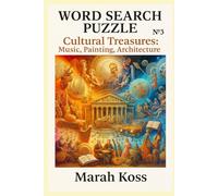 Word search puzzle: Cultural Treasures: Music, Painting, Architecture : №3