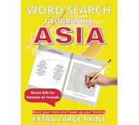 Word Search Puzzle Geographic - ASIA: with Solutions. Large Print US Letter 8.5" x 11" Format with True (18pt) fonts.: For Adults, Seniors, and Teens.