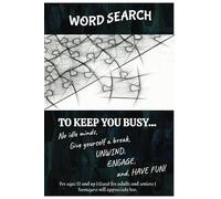Word Search Puzzle To Keep You Busy: 55 puzzles with solutions | 6in x 9in | No idle minds, give yourself a break, unwind, engage, and have fun! | For adults, seniors and teenagers