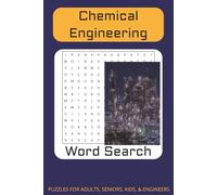 Word Search Puzzle: Word Searches with Easy to Read Print about Chemical Engineering and More |50+ puzzles ... Great Gift for Pros, Geeks, Nerds, Road Trips, and Downtime