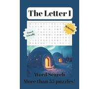 Word Search Puzzles, Letter I Edition: 55+ Large Print Word Search Puzzles Featuring Words That Start with I | Travel Size 6x9 | Brain Games for All Ages | Vocabulary Building, Relaxation & Gifts