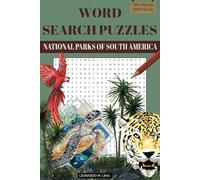 Word Search Puzzles: NATIONAL PARKS OF SOUTH AMERICA