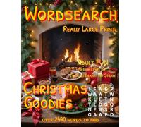 Word Search: Really Large Print: Christmas Goodies: Over 2400 Words to Find