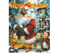 Word Search: Really Large Print: Historic Christmas: Over 2400 Words to Find