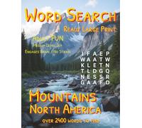 Word Search: Really Large Print: Mountains: North America: Over 2400 Words to Find