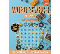 Word Search Relaxing: Vintage Memories: 101 Puzzles & 1515 Words | Large Print Relaxing Word Finds for Adults
