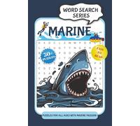 word search series : Marine puzzles: Easy-to-read Print puzzle About Marine Life and Ocean | 6x9 inches, 120 pages | 50+ puzzles, Perfect for Home, Travel, or Leisure