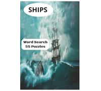 Word Search SHIPS: Word Search SHIPS| For The Ship Lovers| 6x9 inches| Fun & Engaging| For Kids & Adults| Clear & Readable| Gift For Travel, Vacation & Holidays