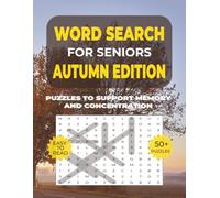 Word Search: Simple Activities for Seniors - Autumn: Over 50 Large-Print Cozy Word Search Puzzles About Fall Leaves, Harvest & Seasonal Traditions - ... with Dementia or Alzheimer’s (8.5 x 11 in)