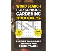 Word Search: Simple Activities for Seniors - Gardening Tools: Gentle Puzzle Book for Older Adults with Memory Loss or Dementia | Large Print Gardening Activity