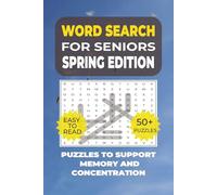 Word Search: Simple Activities for Seniors - Spring Edition: Fun and Easy Puzzles to Support Memory, Focus, and Relaxation - Large Print for Seniors and Dementia-Friendly