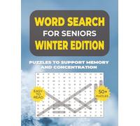 Word Search: Simple Activities for Seniors - Winter: Over 50 Gentle Large-Print Word Search Puzzles Inspired by Snow, Home Comfort & Winter Joy - ... with Dementia or Alzheimer’s (8.5 x 11 in)