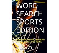 WORD SEARCH SPORTS EDITION: VERY CHALLENGING MEDIUM TO DIFFICULT LEVEL PUZZLE