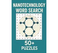 Word Search STEM | Nanotechnology Edition: Educational Fun with 50+ Themed Puzzles