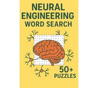 Word Search STEM | Neural Engineering Edition: Educational Fun with 50+ Themed Puzzles