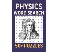 Word Search STEM | Physics Edition: Educational Fun with 50+ Themed Puzzles