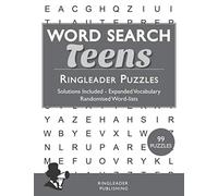 Word Search Teens: 99 Wordsearch Puzzles To Keep Teenagers Entertained For Hours