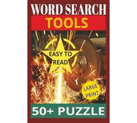WORD SEARCH - TOOLS: This crossword puzzle book contains descriptions of all the tools you need for your car, home, and garden. They are often easier ... Easy to read, a Large Print with 50+ Puzzles
