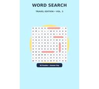 Word Search - Travel Edition (Vol. 3): 30 Puzzles + Answer Key • Portable 6″ × 9″