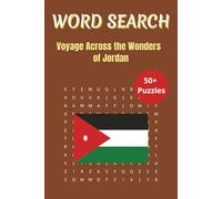 Word Search Travel Jordan: A Puzzle Journey Through Jordan’s Culture, History, and Scenic Wonders | 6 x 9 inches | 50+ Puzzles, 110 pages
