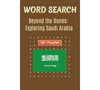 Word Search Travel Saudi Arabia: Word Search Puzzles Celebrating the Rich History and Wonders of Saudi Arabia | 6 x 9 inches | 50+ Puzzles, 110 pages