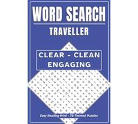 WORD SEARCH TRAVELLER: Clear - Clean - Engaging