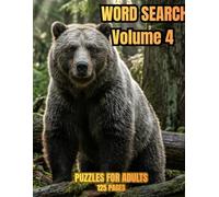 Word Search Volume 4: Puzzles for Adults 125 Pages: Large Print Wildlife and Nature Activity Book for Relaxation, Brain Training and Stress Relief