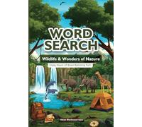 WORD SEARCH: Wildlife & Wonders of Nature