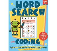 Word Search with Coding for Kids Ages 8-10: Fun Stories and Arrow Code Word Searches to Build Reading, Spelling, Logic, and STEM Skills