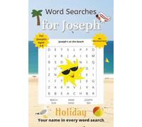 Word Searches for Joseph: 50+ puzzles for 4-8 year olds | Improve vocabulary and spelling | Holiday edition | Joseph's name on every page | Gift for Joseph
