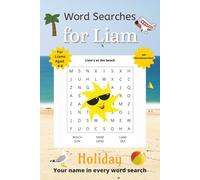 Word Searches for Liam: 50+ Word Searches for 4-8 year olds | Improve vocabulary and spelling | Holiday edition | Liam's name on every page | Gift for Liam