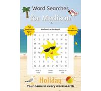 Word Searches for Madison: 50+ puzzles for 4-8 year olds | Improve vocabulary and spelling | Holiday edition | Madison's name on every page | Gift for Madison