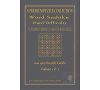 Word Sudoku Hard Difficulty: 100 9x9 Puzzle Grids - Volumes 1 & 2 - To Strengthen Logic and Vocabulary - 6"x 9" Book