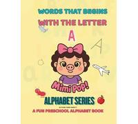 Word That Begins With the Letter A: Mimi Pop! Learning the Letter A