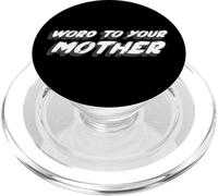 Word To Your Mother | 1980's slang citazione sulla mamma PopSockets PopGrip per MagSafe