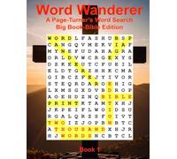 Word Wanderer: A Page-Turner’s Word Search, Bible Edition: Big Book 1