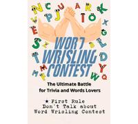 Word Wrestling Contest: The Ultimate Battle for Trivia and Words Lovers
