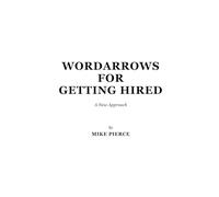 Wordarrows For Getting Hired: A New Approach