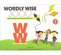 Wordly Wise 3000 Grade 1 (4th Edition) | Student Edition Vocabulary Workbook | Beginner Academic Vocabulary for Ages 5-7 | Grade K-1, ESL & Homeschool (Primary Mathematics Us Edition)
