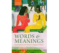 Words and Meanings: Lexical Semantics Across Domains, Languages, and Cultures