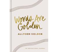 Words Are Golden: An Inspirational Journal (A 47-Day Devotional with Bible Verses, Devotions, and Journaling Prompts) - The Perfect Christian Graduation Gift to Celebrate Your Grad