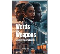 Words as Weapons: A fictionalized investigation into the world’s migration trails