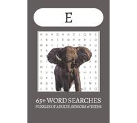 Words Beginning with E Word Search: Word Searches with Easy to Read Print about Eggs, Elephants, Eggplant and more | 6x9 inches| 65+ puzzles . . . Gift for Vacations, Holiday and Free Times