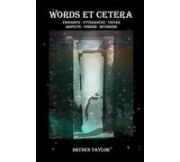 WORDS et CETERA: Literary Fragments