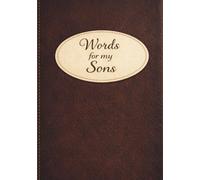 Words for my Sons: A Classic Journal