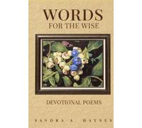 Words for the Wise: Poems for Devotion