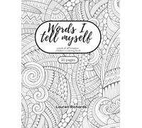 Words I Tell Myself: Words of Affirmation Children's Coloring Book