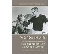 Elizabeth Bishop Words in Air (Tascabile)