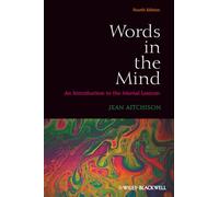 Words in the Mind: An Introduction to the Mental Lexicon