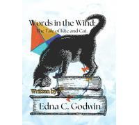 Words in the Wind: The Tale of Kite and Cat